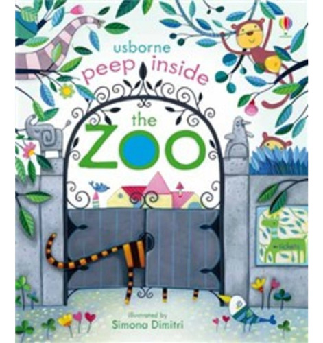 Zoo,the - Usborne Peep Inside - Indefinido, De Indefinido. Editorial Usborne Publishing En Inglés, 2015