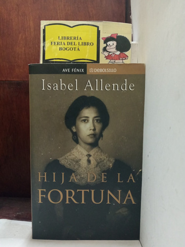 Isabel Allende - Hija De La Fortuna - Debolsillo - 2001