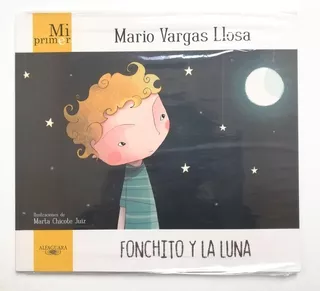 Fonchito Y La Luna - Mario Vargas Llosa