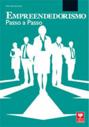Empreendedorismo - Passo A Passo, De Souza, Pedro Henrique. Editora Viena, Capa Mole Em Português