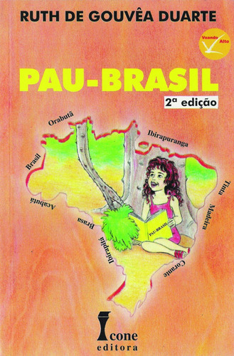 Pau-brasil, De Duarte, Ruth De Gouvêa. Editora Icone, Capa Mole Em Português, 2000