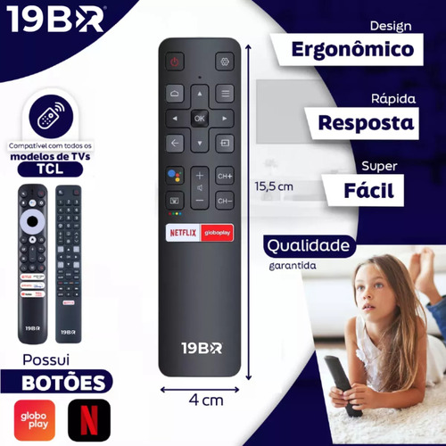Controle Remoto Para Tv Tcl Smart Teclas Android Netflix - Loja 19BR