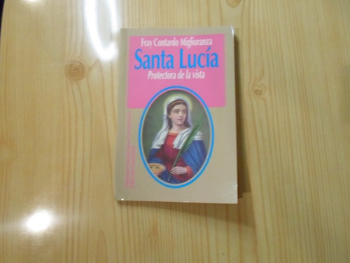 Santa Lucía - Fray Contardo Miglioranza