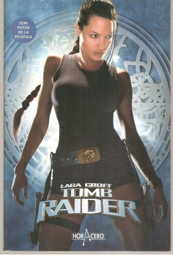 Lara Croft Tomb Raider Odom Ediciones B