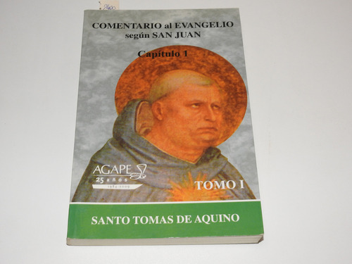 Evangelio Según San Juan - Cap. 1 Tomas De Aquino L614