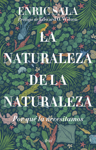La Naturaleza De La Naturaleza - Sala, Enric -(t.dura) - *