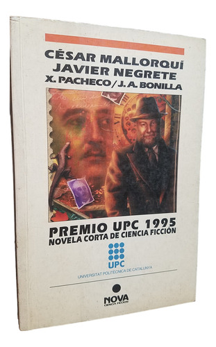 Premios Upc 1995 Novela Corta De Ciencia Ficcion Nova 