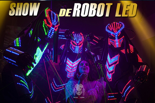 Show De Robot Led Luminoso Cotillón Led Carnaval Carioca