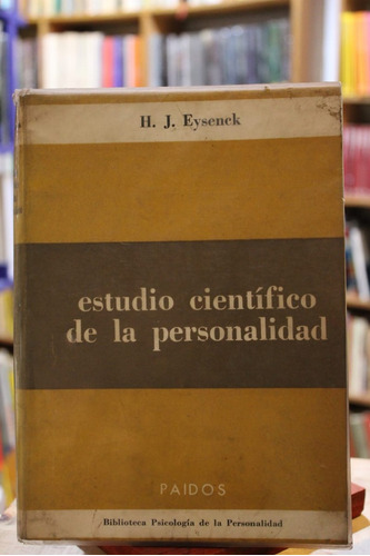 Estudio Científico De La Personalidad - H. J. Eysenck