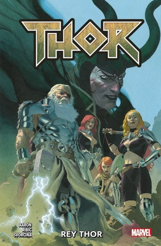 Panini Argentina - Thor #4 - Rey Thor - Marvel