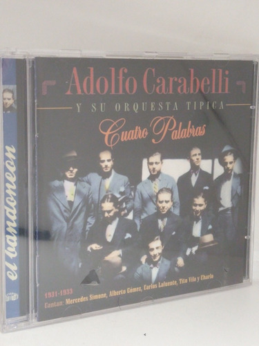 Adolfo Carabelli Cuatro Palabras Cd Nuevo