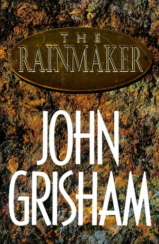 Libro:  The Rainmaker: A Novel