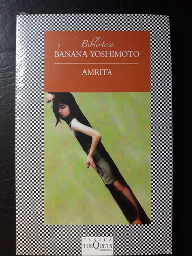 Amrita  Banana Yoshimoto Tusquets
