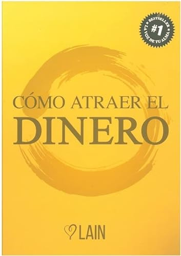 Libro Como Atraer El Dinero Vol 8 Td De Lain Garcia Calvo Gr