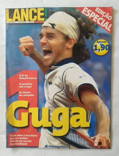 Revista Lance! Especial Gustavo Kuerten (guga) - Usada