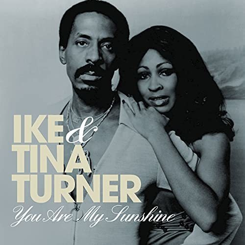 Cd You Are My Sunshine - Ike And Tina Turner