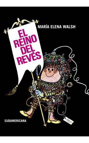 Libro El Reino Del Revés - Maria Elena Walsh - Sudamericana