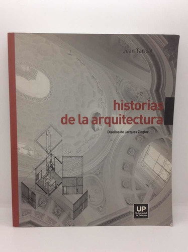 Historias De La Arquitectura - Jean Taricat - Arquitectura