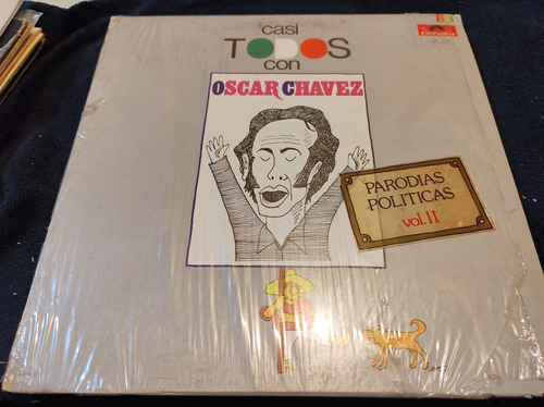 Oscar Chávez Caso Todos Parodias Políticas Vinyl,lp,acetato 