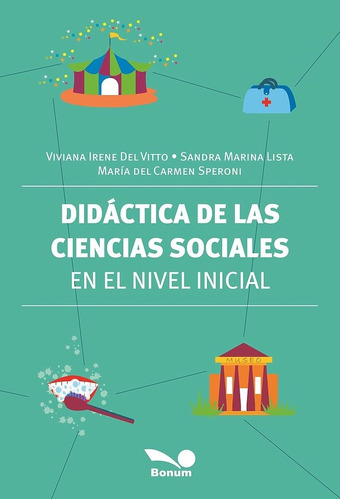 Didactica De Las Ciencias Sociales En El Nivel Inicial - Del