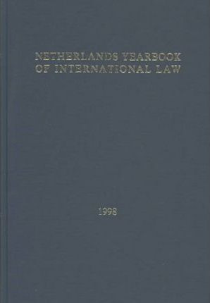 Libro Netherlands Yearbook Of International Law, Vol Xxix...