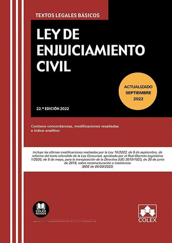 LEY DE ENJUICIAMIENTO CIVIL 22ÃÂª ED, de VV. AA.. Editorial COLEX, tapa blanda en español