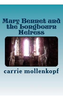 Libro Mary Bennet And The Longbourn Heiress - Mollenkopf,...