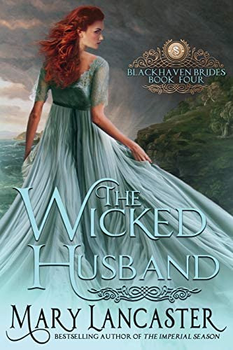 The Wicked Husband (blackhaven Brides), De Lancaster, Mary. Editorial Createspace Independent Publishing Platform, Tapa Blanda En Inglés