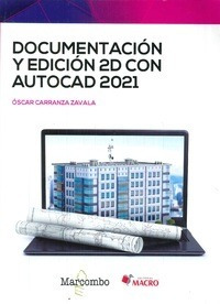 Libro Documentación Y Edición 2d Con Autocad 2021 De Óscar C