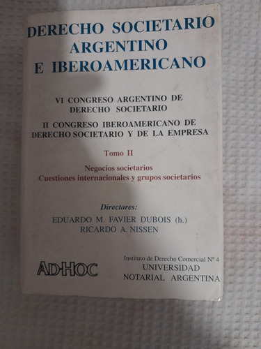 Derecho Societario Argentino E Iberoamericano Tomo Ii,ad Hoc