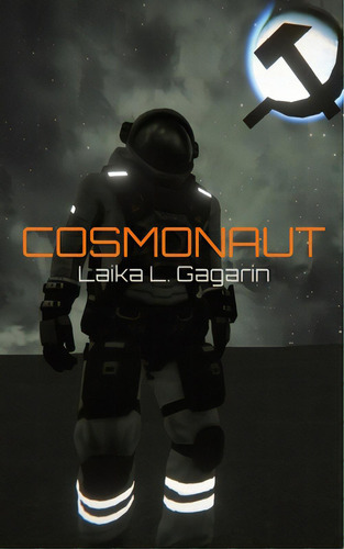 Cosmonaut, De Gagarin, Laika L.. Editorial Lightning Source Inc, Tapa Blanda En Inglés