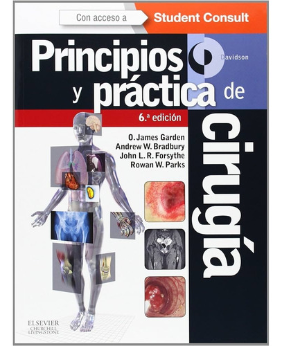Principios Y Practicas De Cirugia. Garden. 6ta Ed