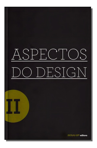 Aspectos Do Design - Vol.02, De Editora Senai - Sp. Editora Senai Em Português
