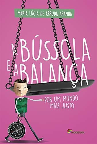 Libro A Bússola E A Balança - 2s Ediçao De Moderna - Paradid