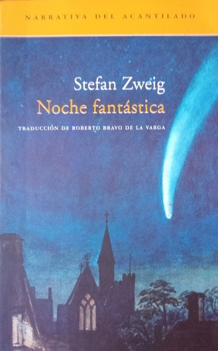 Noche Fantástica - Stefan Zweig - Acantilado 