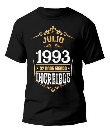 Playera Julio Hombre Siendo Increíble Envio