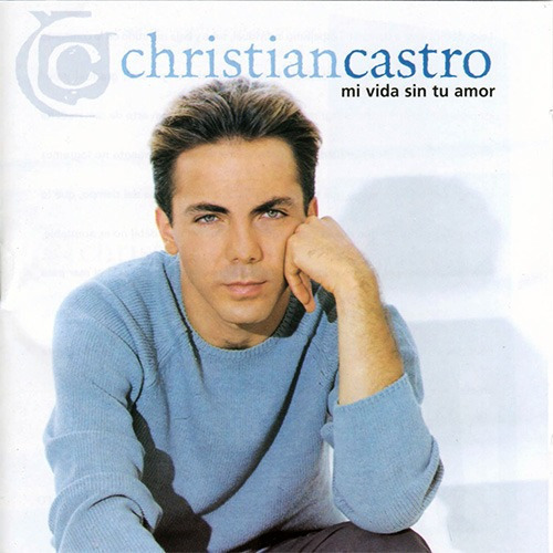 Cristian Castro Mi Vida Sin Tu Amor Cd 1999 Importado Chil 