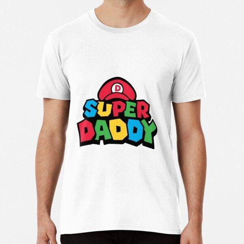 Remera Super Daddy Funny Dad Father Day Video Gaming Lover G