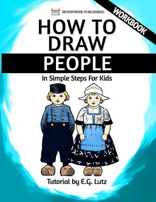 Libro How To Draw People - In Simple Steps For Kids - Wor...