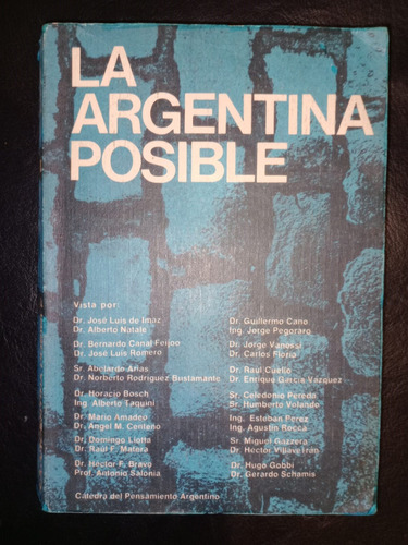 Libro La Argentina Posible Cátedra Del Pensamiento Argentino