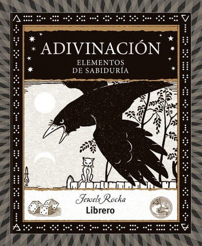 Libro Bolsillo Esenciales - Adivinacion, De Jewels Rocka. Editorial Librero, Tapa Dura, Edición 1 En Español, 2023