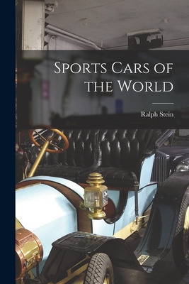 Libro Sports Cars Of The World - Stein, Ralph 1909-