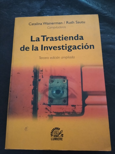 La Trastienda De La Investigación