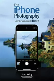 Book : The iPhone Photography Book (the Photography Book, 3