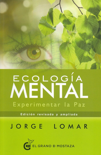 Ecología Mental - Lomar, Jorge