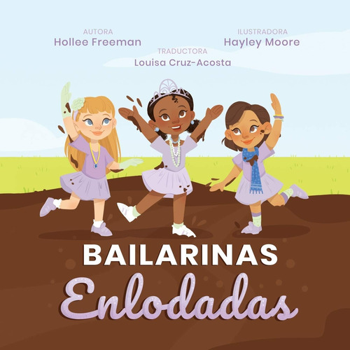 Libro: Bailarinas Enlodadas (edición Española)