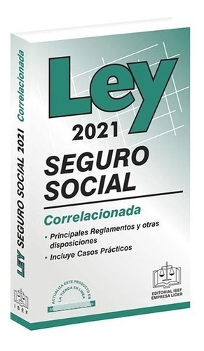 Ley Del Seguro Social 2021 Isef