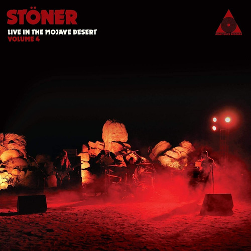 Stoner Live In The Mojave Desert Vol 4, Ed Cd