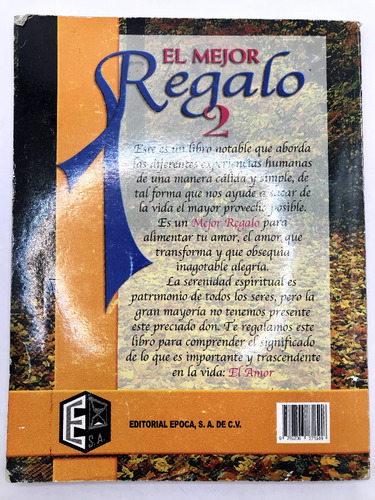 El Mejor Regalo 2 Pensamientos Frases Y Consejos Filosoficos (Usado)