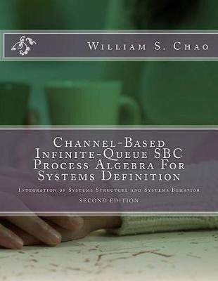 Libro Channel-based Infinite-queue Sbc Process Algebra Fo...